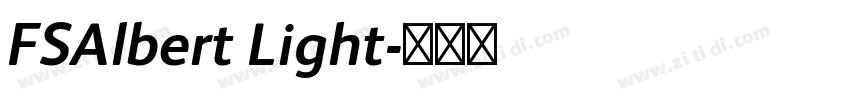 FSAlbert Light字体转换